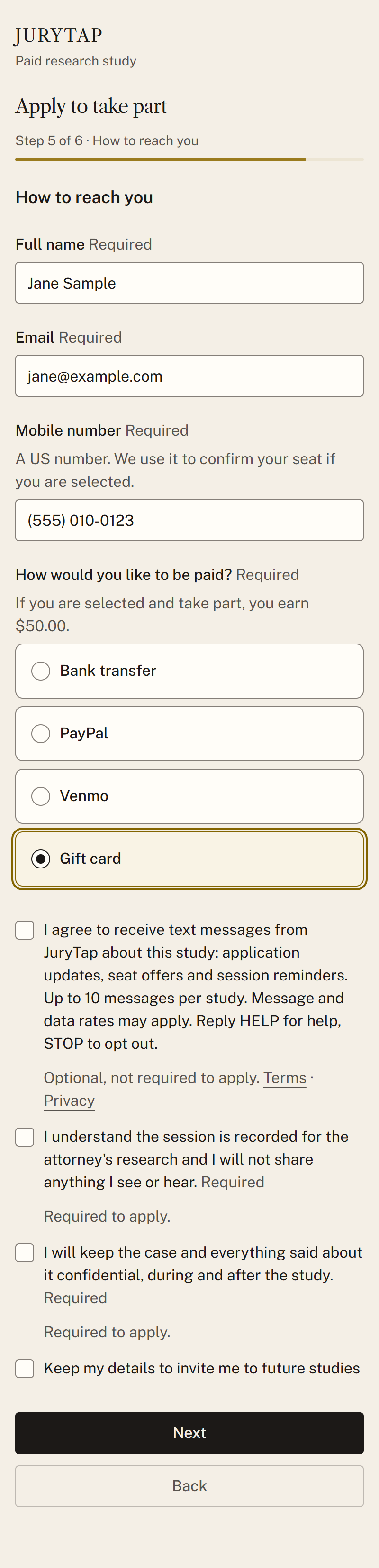 JuryTap screener step 5 of 6, How to reach you: fields for full name, email and mobile number, payout choice, then an unticked optional checkbox reading: I agree to receive text messages from JuryTap about this study: application updates, seat offers and session reminders. Up to 10 messages per study. Message and data rates may apply. Reply HELP for help, STOP to opt out. Below it: Optional, not required to apply, with links to Terms and Privacy.